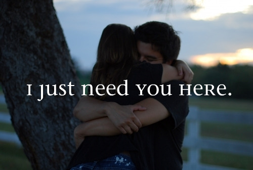  I Need You!<3