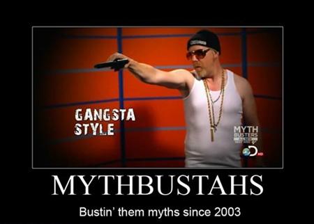  gangsta mythbusters