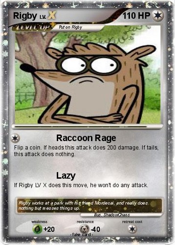  Rigby Pokemon Card