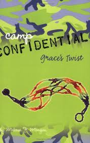  Grace's Twist (Camp Confidential #3)