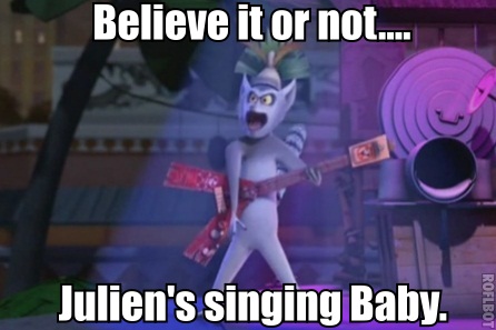  Julien sings baby.....