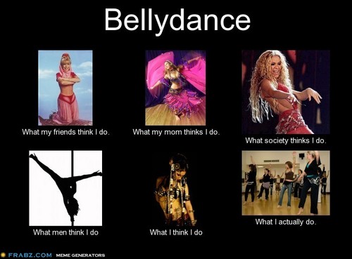 meme I created about bellydance ment to be funny