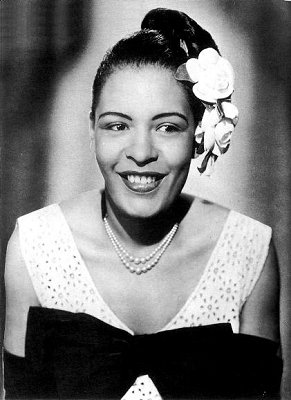  Billie Holiday - Eleanora Fagan April 7, 1915 – July 17, 1959