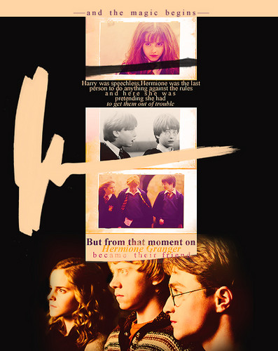  But from that moment on Hermione became their friend