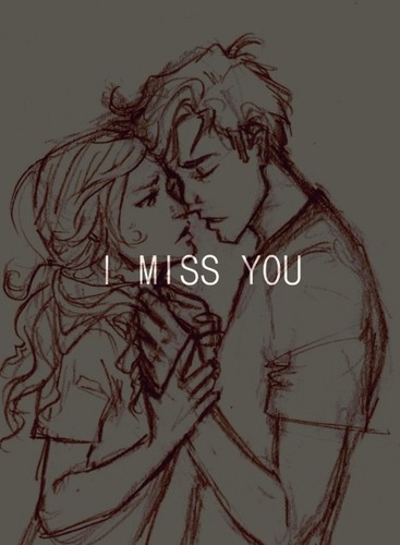  I miss you..