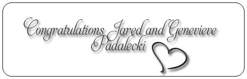 ☆ Congratulations Jared & Genevieve
