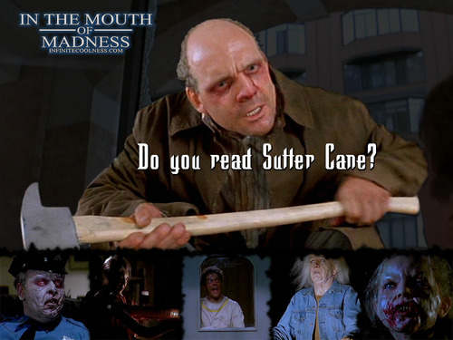  Do wewe read Sutter Cane?