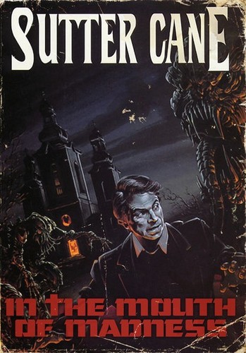  Sutter Cane In the Mouth of Madness