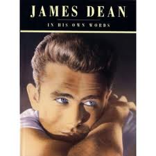  James Dean In His Own Words