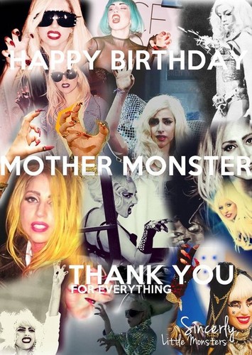  ♥Happy Birthday Mother Monster-Lady GaGa!♥