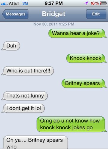 I do not recall ever seeing someone fail at knock knock jokes before. "shakes head"