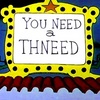 You Need A Thneed