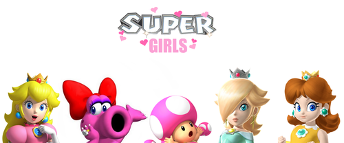  Super Girls: Birdo, Rosalina, Peach, madeliefje, daisy and Toadette