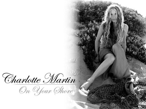  charlotte Martin: On Your rive