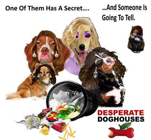  Desperate Doghouses