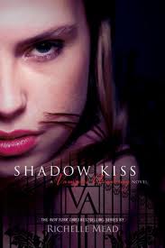 Shadow Kiss (VA Book 3)