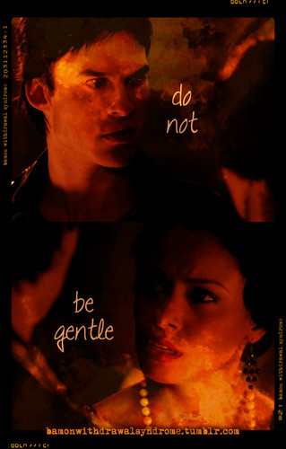  do NOT be gentle