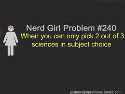  nerd girl/boy problems