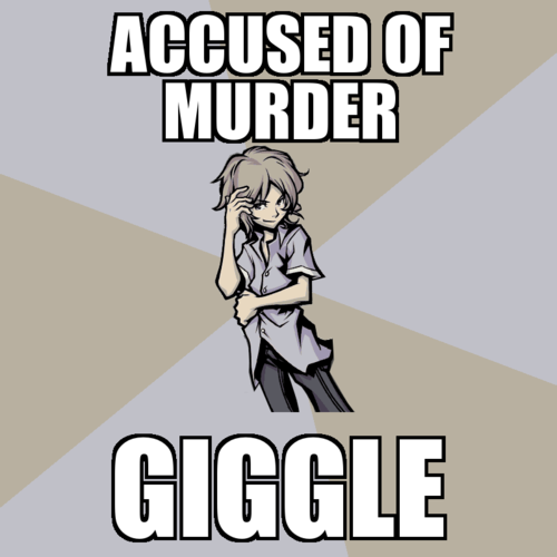  Accused of murder? Giggle.