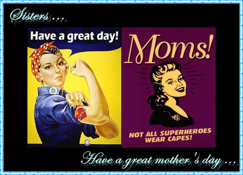  Happy Mother's día to everyone