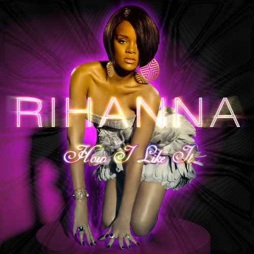 Rihanna ― How I Like It (Cover sejak Υμβρελλα)