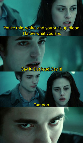  Take that, Edward Cullen!