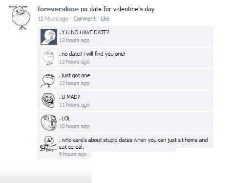 No Date on Valentines Day