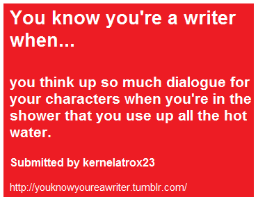  bạn know your a writer when