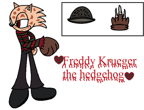  Freddy Krueger the hedgehog