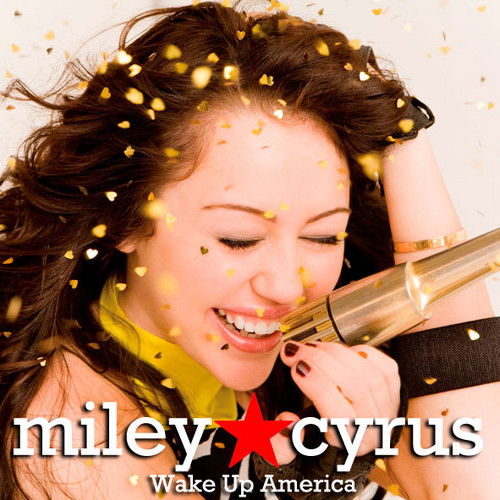  Miley Cyrus - Wake Up America (CD Single)