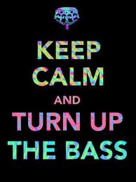  Turn up the bass!!