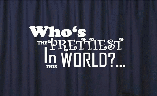 Who is the prettiest...