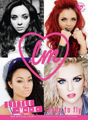  Little Mix: Ready To Fly♥
