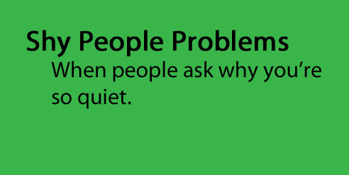 Shy People Problems