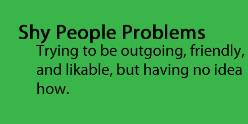  Shy People Problems