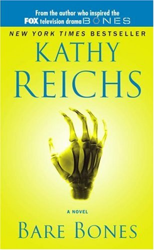  Temperance Brennan series - 6. Bare bones door Kathy Reichs