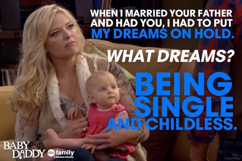 Baby Daddy Quote - Bonnie