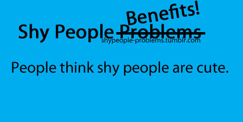  Shy People Benefits