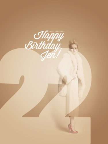  Happy 22nd Birthday Jennifer!