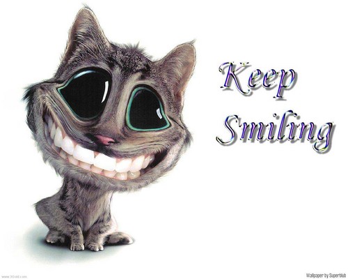  keep smiling ever