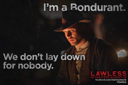  Tom Hardy - Forrest Bondurant - Lawless