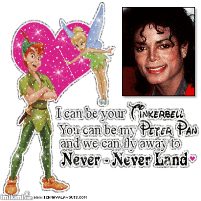  You can be my Peter Pan!