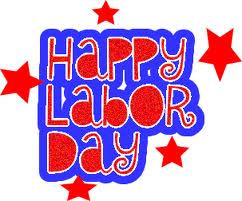  Happy Labor Day!