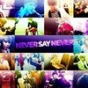 never say never c: superstar45 photo