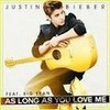 Justin Bieber- As Long As You Love Me <3 fav. song AndreaBabex13 photo